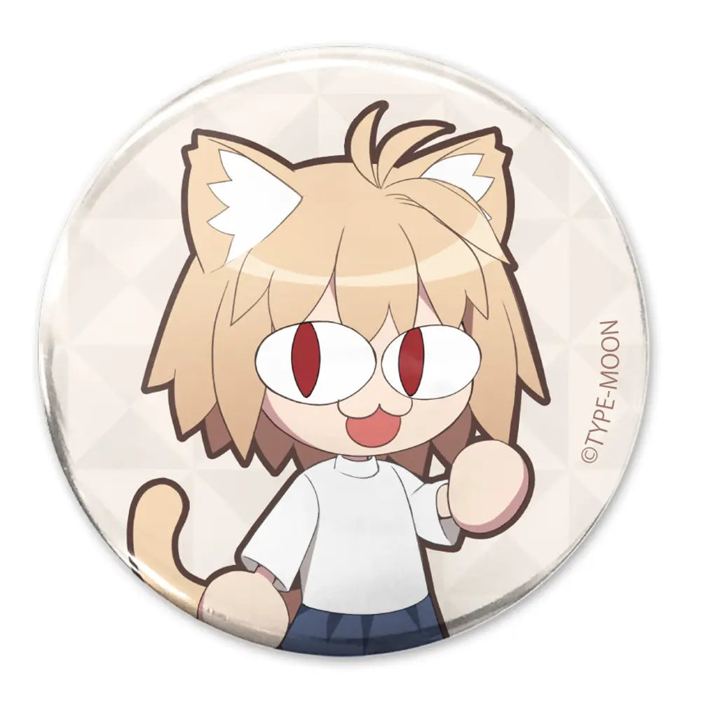 Neko Arc (Tsukihime) - Can Badge: Chill